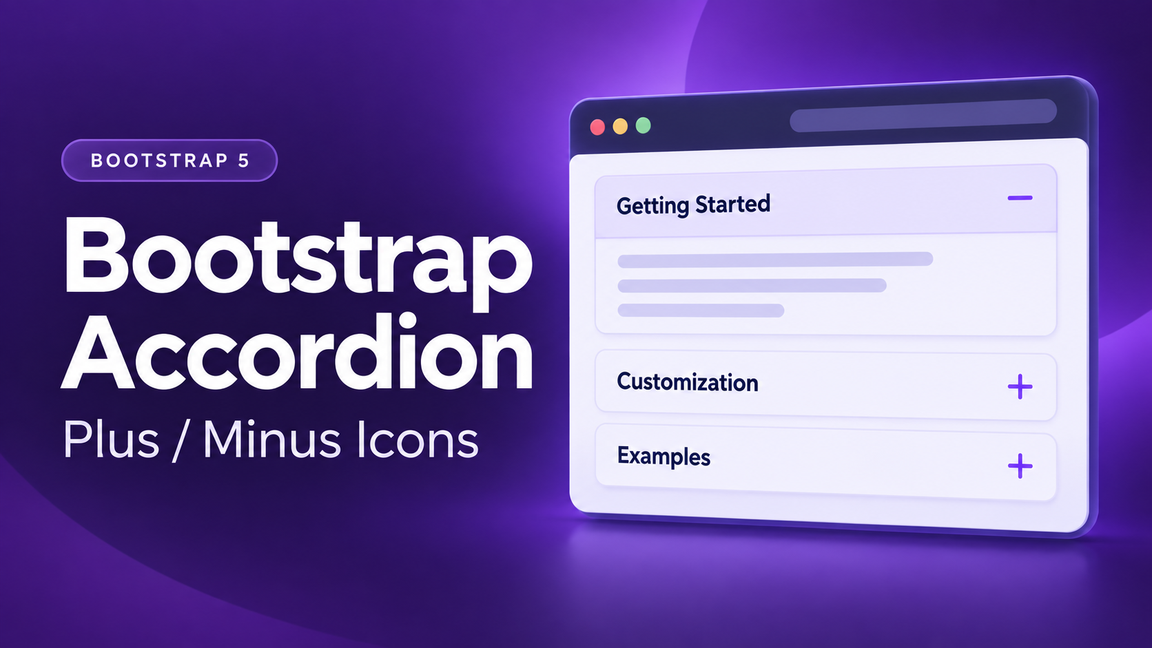 Bootstrap 5 Accordion with Plus/Minus Icons: Step-by-Step Guide